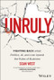 Unruly (Fighting Back when Politics, AI, and Law Upend the Rules of Business) by Sean West, 9781394318452