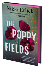 The Poppy Fields (Deluxe Limited Edition) (A Novel) by Nikki Erlick, 9780063349339