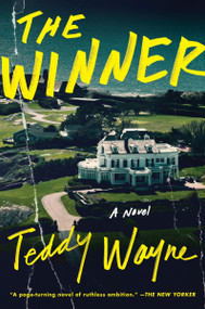 The Winner (A Novel) - 9780063353619 by Teddy Wayne, 9780063353619