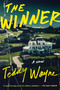 The Winner (A Novel) - 9780063353619 by Teddy Wayne, 9780063353619