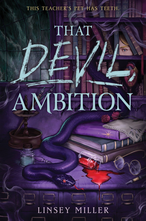 That Devil, Ambition by Linsey Miller, 9780063388611