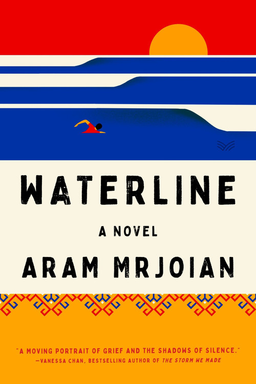 Waterline (A Novel) - 9780063393523 by Aram Mrjoian, 9780063393523