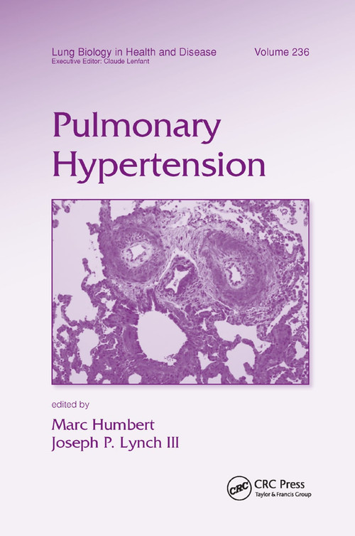 Pulmonary Hypertension by Marc Humbert, Joseph P. Lynch, 9780367385422