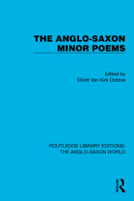 The Anglo-Saxon Minor Poems - 9781032540948 by Elliott Van Kirk Dobbie, 9781032540948