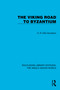 The Viking Road to Byzantium - 9781032542300 by H.R. Ellis Davidson, 9781032542300