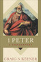 1 Peter (A Commentary) - 9781540969705 by Craig S. Keener, 9781540969705