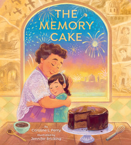 The Memory Cake by Caroline L. Perry, Jen Bricking, 9780823456468