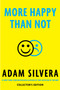 More Happy Than Not Collector's Edition by Adam Silvera, 9781641297196