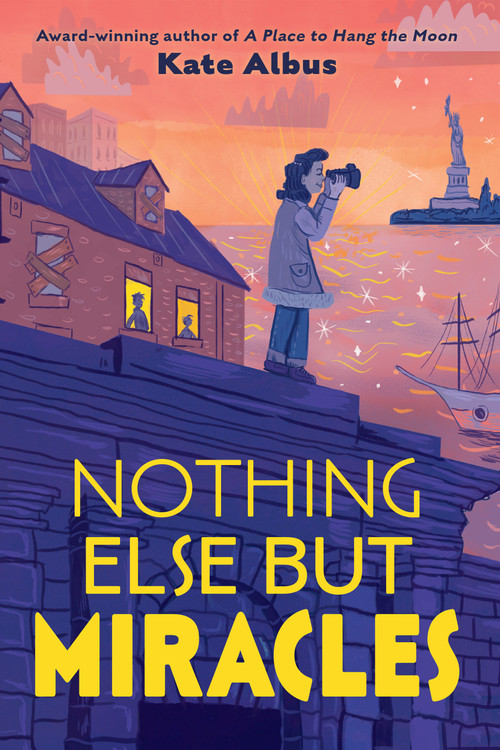 Nothing Else But Miracles - 9780823460663 by Kate Albus, 9780823460663