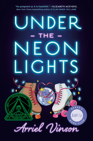 Under the Neon Lights by Arriel Vinson, 9780593858592