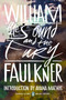 The Sound and the Fury ((Penguin Classics Deluxe Edition)) by William Faulkner, Ayana Mathis, 9780143138853