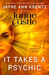 It Takes a Psychic by Jayne Castle, 9780593639948