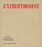 Exhibitionist (1 Journal, 1 Depression, 100 Paintings) by Peter Mendelsund, 9781646222896