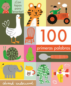 100 primeras palabras (Spanish Edition) by Nosy Crow, Edward Underwood, 9781536241426