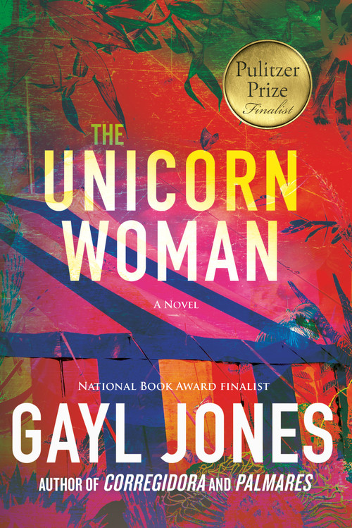 The Unicorn Woman - 9780807019627 by Gayl Jones, 9780807019627