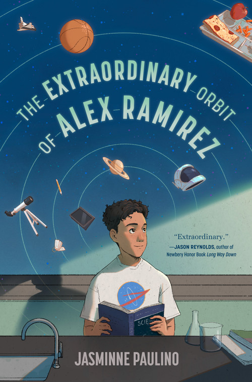 The Extraordinary Orbit of Alex Ramirez by Jasminne Paulino, 9780593859315