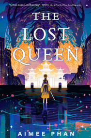 The Lost Queen by Aimee Phan, 9780593697337