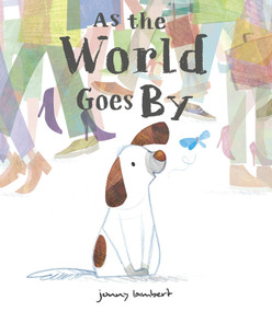 As the World Goes By by Jonny Lambert, Jonny Lambert, 9781664300552