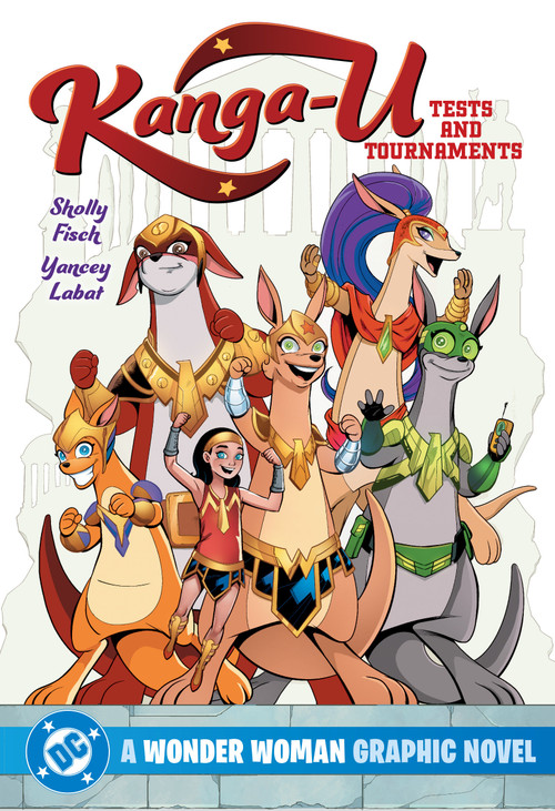 KANGA-U: Tests and Tournaments by Sholly Fisch, Yancey Labat, 9781799501626