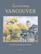 Surviving Vancouver by Michael Kluckner, 9781988242545