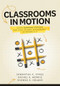 Classrooms in Motion (Using Learning Stations for High Student Engagement in Grades K-5 (A student-engaged framework to enhance learning)) by Samantha K. Dykes, Rachel E. Morris, Shanna K. Helmke, 9781960574961