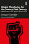 Global Manifestos for the Twenty-First Century (Rethinking Culture, Common Struggles, and Future Change) by Nicol A. Barria-Asenjo, Brian Willems, Slavoj Žižek, 9781032584195