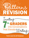 Patterns of Revision, Grade 7 (Inviting 7th Graders into Conversations That Elevate Writing) by Travis Leech, Jeff Anderson, 9781625316394