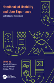 Handbook of Usability and User-Experience (Methods and Techniques) by Marcelo M. Soares, Francisco Rebelo, Tareq Z. Ahram, 9781032070315