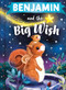 Benjamin and the Big Wish by Louise Martin, Laura Watkins, 9781464240157
