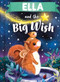 Ella and the Big Wish by Louise Martin, Laura Watkins, 9781464240256