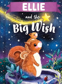 Ellie and the Big Wish by Louise Martin, Laura Watkins, 9781464240263