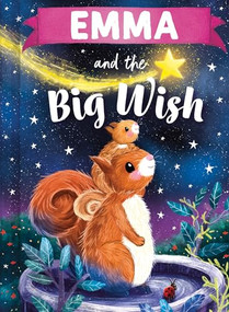 Emma and the Big Wish by Louise Martin, Laura Watkins, 9781464240287