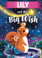 Lily and the Big Wish by Louise Martin, Laura Watkins, 9781464240560