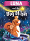 Luna and the Big Wish by Louise Martin, Laura Watkins, 9781464240638