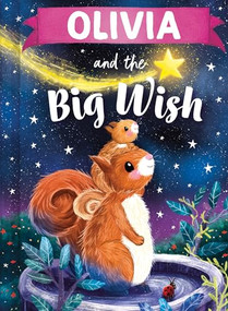 Olivia and the Big Wish by Louise Martin, Laura Watkins, 9781464240768