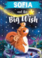 Sofia and the Big Wish by Louise Martin, Laura Watkins, 9781464240836