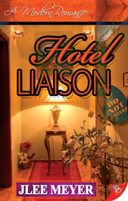 Hotel Liaison by JLee Meyer, 9781602820173