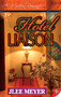 Hotel Liaison by JLee Meyer, 9781602820173