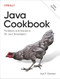 Java Cookbook (Problems and Solutions for Java Developers) - 9781098169978 by Ian F. Darwin, 9781098169978