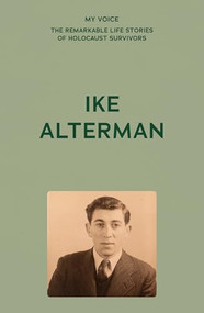 My Voice: Ike Alterman (Rest their souls) by The Fed, 9781526186522