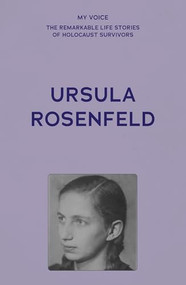 My Voice: Ursula Rosenfeld (Time to tell my story) by The Fed, 9781526186973