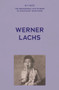 My Voice: Werner Lachs (My charmed life story) by The Fed, 9781526187031