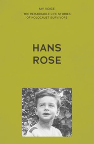 My Voice: Hans Rose (From Mu¨nster to Manchester) by The Fed, 9781526186461