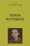 My Voice: Gerda Rothberg (My life with all its ups and downs and still here to tell the tale) by The Fed, 9781526186409