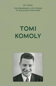 My Voice: Tomi Komoly (Survival, escape and new horizons) by The Fed, 9781526186942