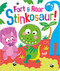 Fart & Roar Stinkosaur! by Bobbie Brooks, Carrie Hennon, 9781801051316
