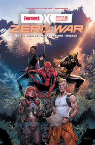Fortnite X Marvel: Zero War by Christos Gage, Marvel Various, Sergio Dávila, Marvel Various, Leinil Yu, 9781302947934