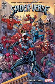 Spider-Verse: Spider-Zero by Jed MacKay, Marvel Various, Ze Carlos, Marvel Various, Todd Nauck, 9781302920265