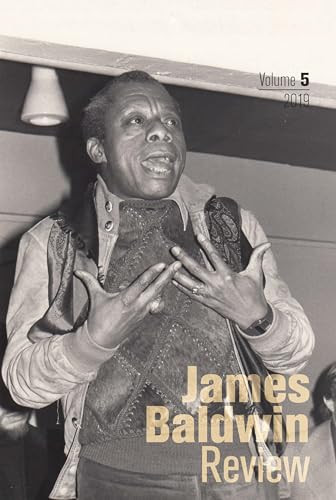 James Baldwin Review (Volume 5) by Douglas Field, Justin A. Joyce, Dwight A. McBride, 9781526143198