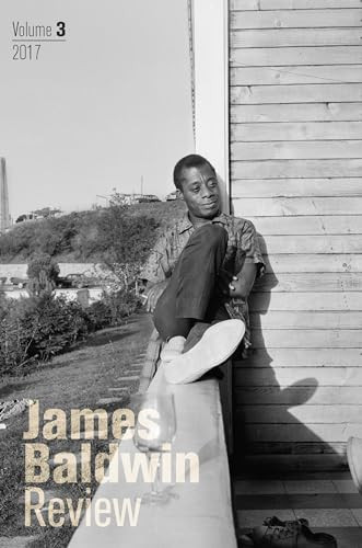James Baldwin Review (Volume 3) by Douglas Field, Justin A. Joyce, Dwight A. McBride, 9781526131331